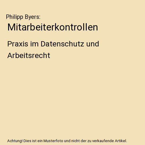 Mitarbeiterkontrollen praxis - mitarbeiterkontrollen:,