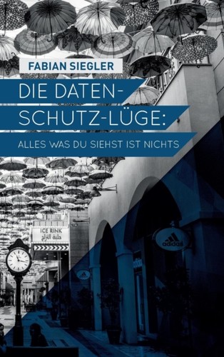 Siegler die datenschutz lge - -,
