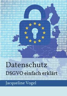 Datenschutz grundlagen der - datenschutz:,