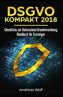 Dsgvo kompakt 2018 - dsgvo, 2018: